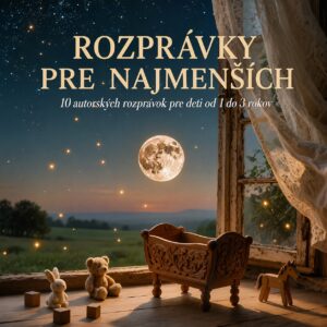 rozprávky pre najmenších