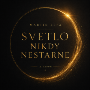 svetlo nikdy nestarne
